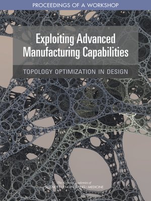 cover image of Exploiting Advanced Manufacturing Capabilities